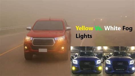 white vs yellow fog lights.